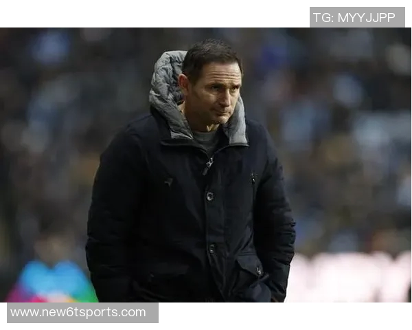 高歌猛进兰帕德执教考文垂豪取六连胜不败领跑英冠进攻火力全开 高歌猛进兰帕德执教考文垂豪取六连胜不败领跑英冠进攻火力全开