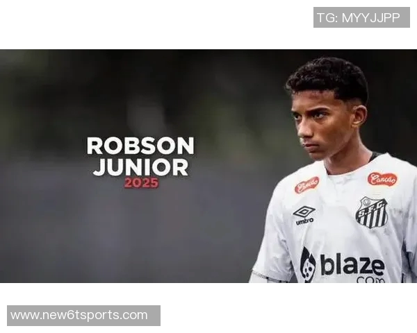 法媒称罗比尼奥之子在桑托斯表现出色解约金高达5000万欧元